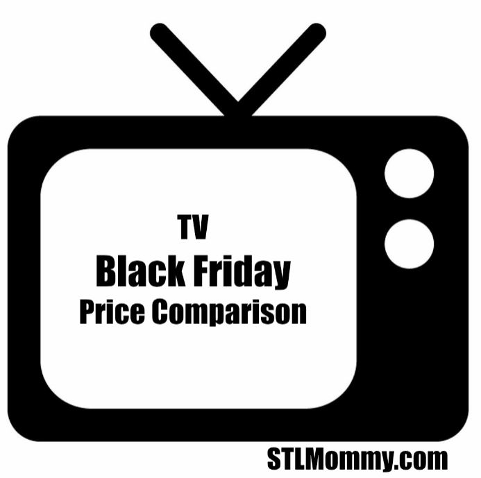 TV Black Friday Price Comparison STL Mommy