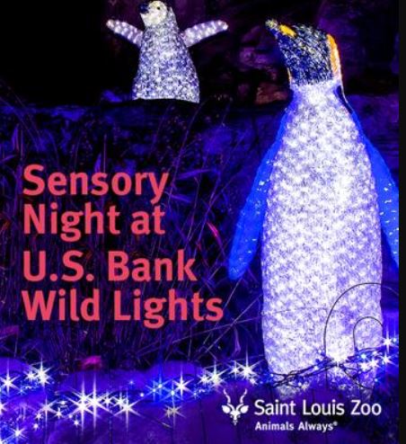 Saint Louis Zoo U.S. Bank Wild Lights Sensory Night December 10th - STL